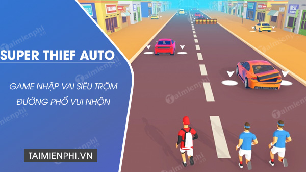 download super thief auto