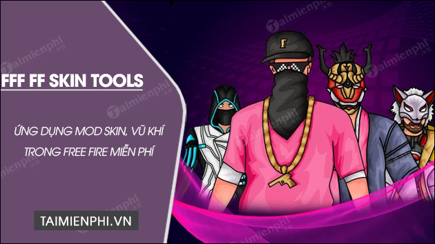 download fff ff skin tools