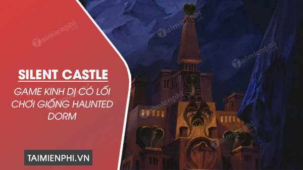 tai Silent Castle