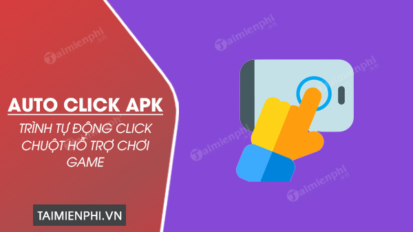 tai auto click apk
