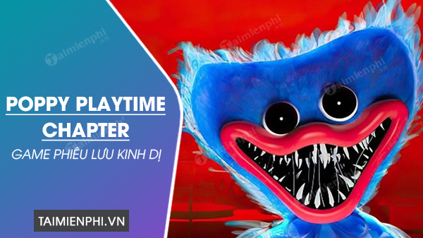 tai-poppy-playtime-mien-phi