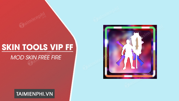 Download Skin Tools VIP FF
