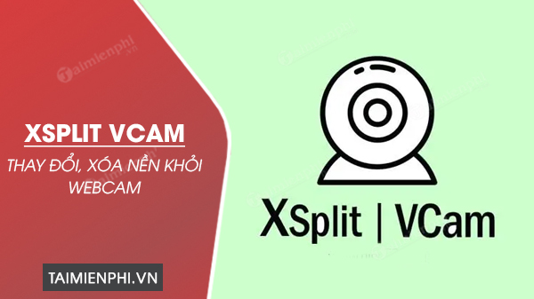 XSplit VCam