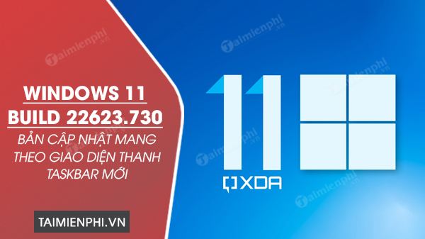 tai Windows 11 Build 22623.730