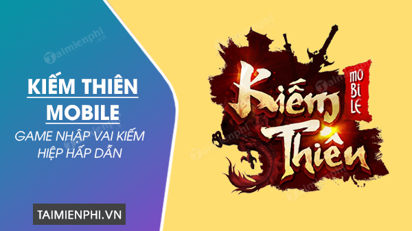 tai kiem thien mobile