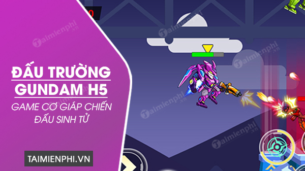 download dau truong gundam h5