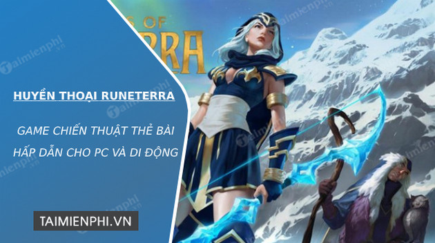huyen thoai runeterra