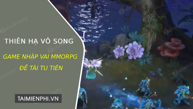 download thien ha vo song