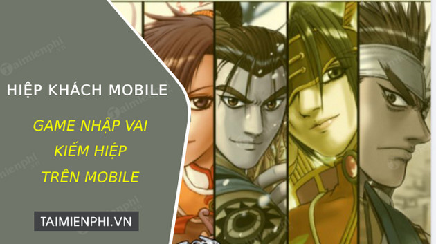 tai hiep khach mobile