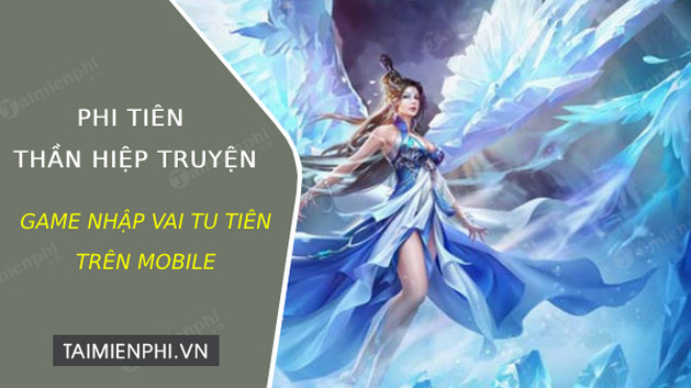 tai phi tien than hiep truyen