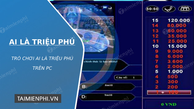 download ai la trieu phu