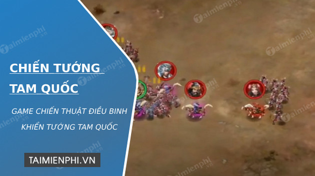 tai chien tuong tam quoc