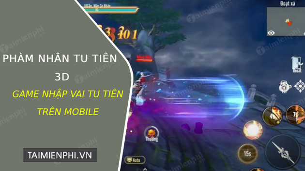 tai pham nhan tu tien 3d