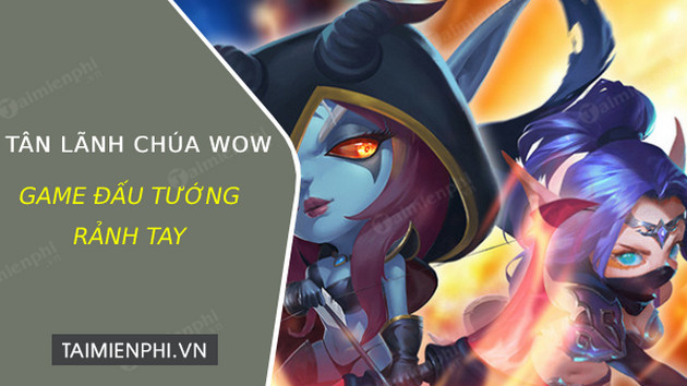 tai tan lanh chua wow