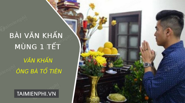 tai bai van khan mung 1 tet