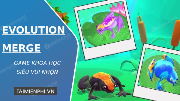 download evolution merge