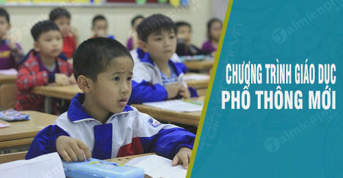 chuong trinh giao duc pho thong moi
