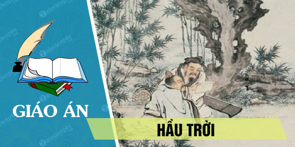 giao an bai hau troi