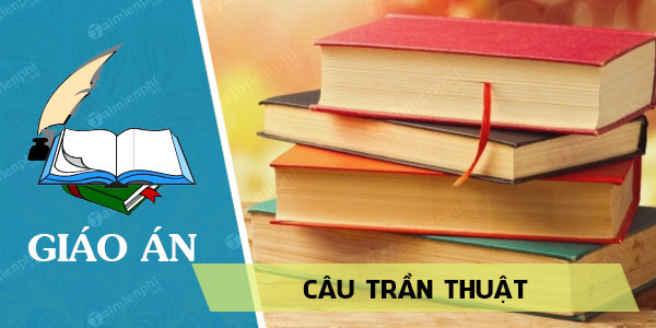 giao an cau tran thuat