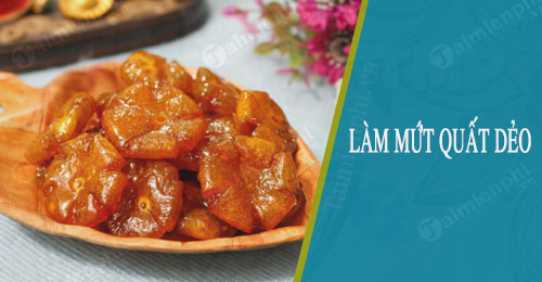 cach lam mut quat deo