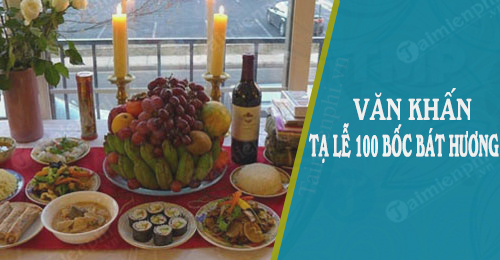 van khan le ta 100 ngay boc bat huong