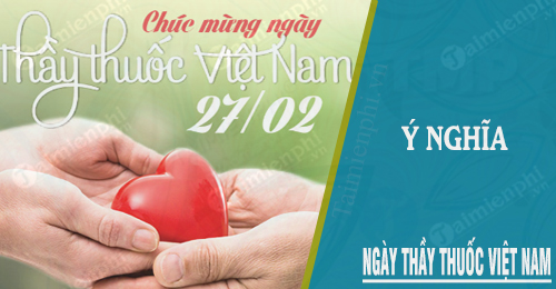 y nghia ngay thay thuoc viet nam