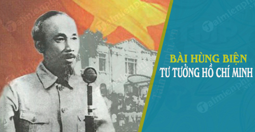 bai hung bien tu tuong ho chi minh