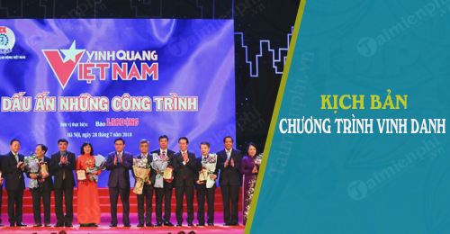 kich ban chuong trinh vinh danh