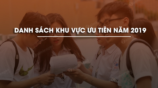 danh muc khu vuc uu tien nam 2019