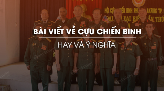 bai viet ve cuu chien binh