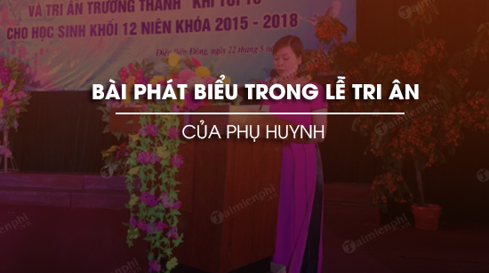 bai phat bieu trong le tri an cua phu huynh