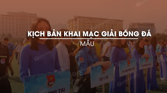 mau kich ban khai mac giai bong da