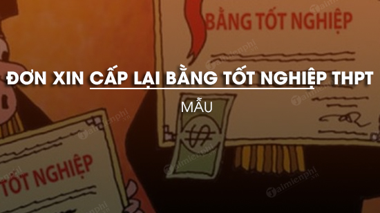 mau don xin cap lai bang tot nghiep thpt
