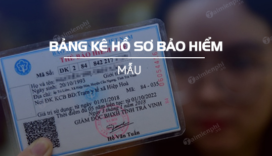 bang ke ho so bao hiem