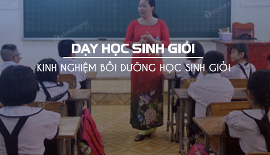 kinh nghiem day hoc sinh gioi