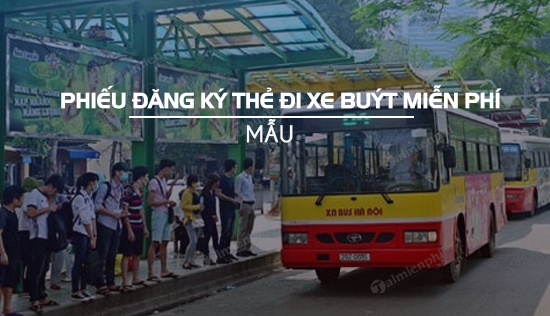 phieu dang ky cap the di xe buyt