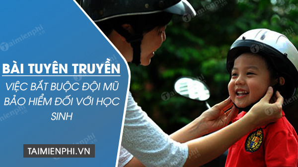 bai tuyen truyen ve viec bat buoc doi mu bao hiem doi voi hoc sinh