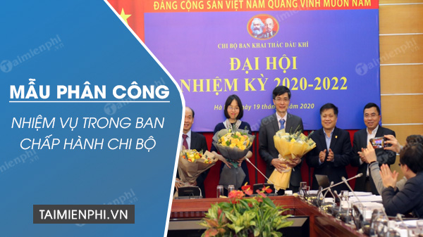 mau phan cong nhiem vu trong ban chap hanh chi bo