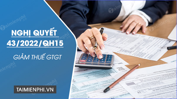 nghi quyet 43 2022 qh15