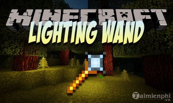 lighting wand mod