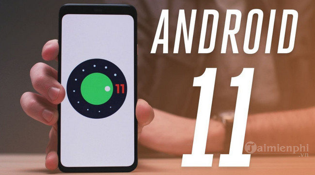 cap nhat android 11