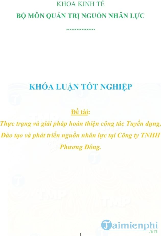 Thực trạng và giải pháp hoàn thiện công tác Tuyển dụng, Đào tạo và phát triển nguồn nhân lực