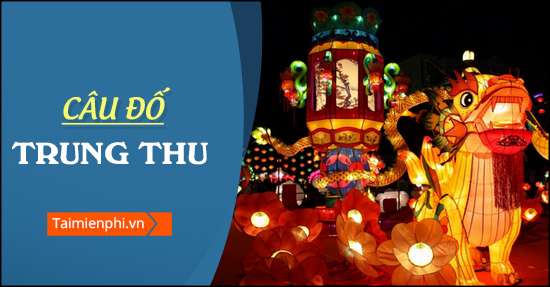 cau do vui trung thu