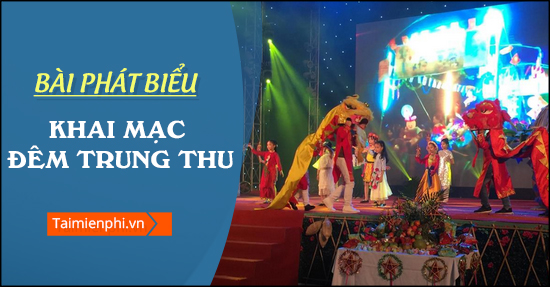 bai phat bieu khai dem trung thu