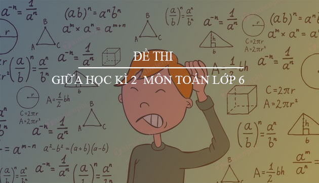 de thi giua hoc ki 2 mon toan lop 6