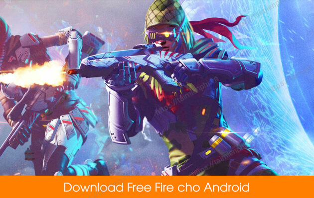 download garena free fire cho android