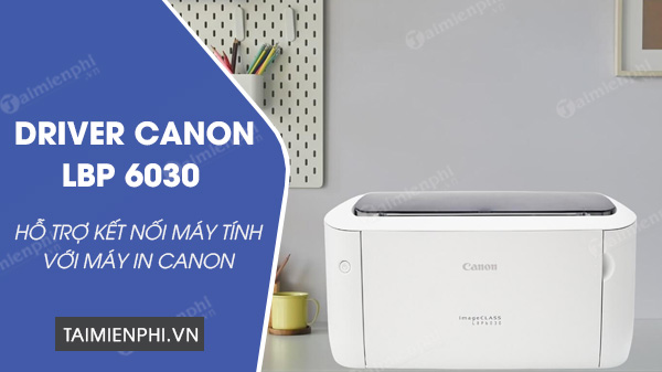 tai driver canon lbp 6030
