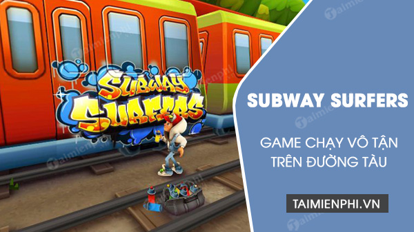 tai subway surfers
