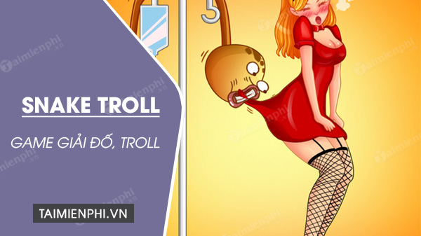 download game snake troll