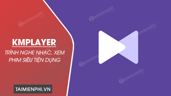 Download KMPlayer